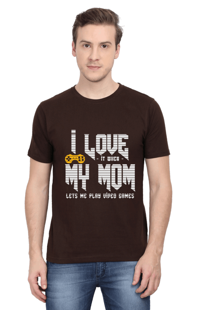 I Love It When My Mom Lets Me Play Video Game- Men's Printed T Shirt Coffee Brown