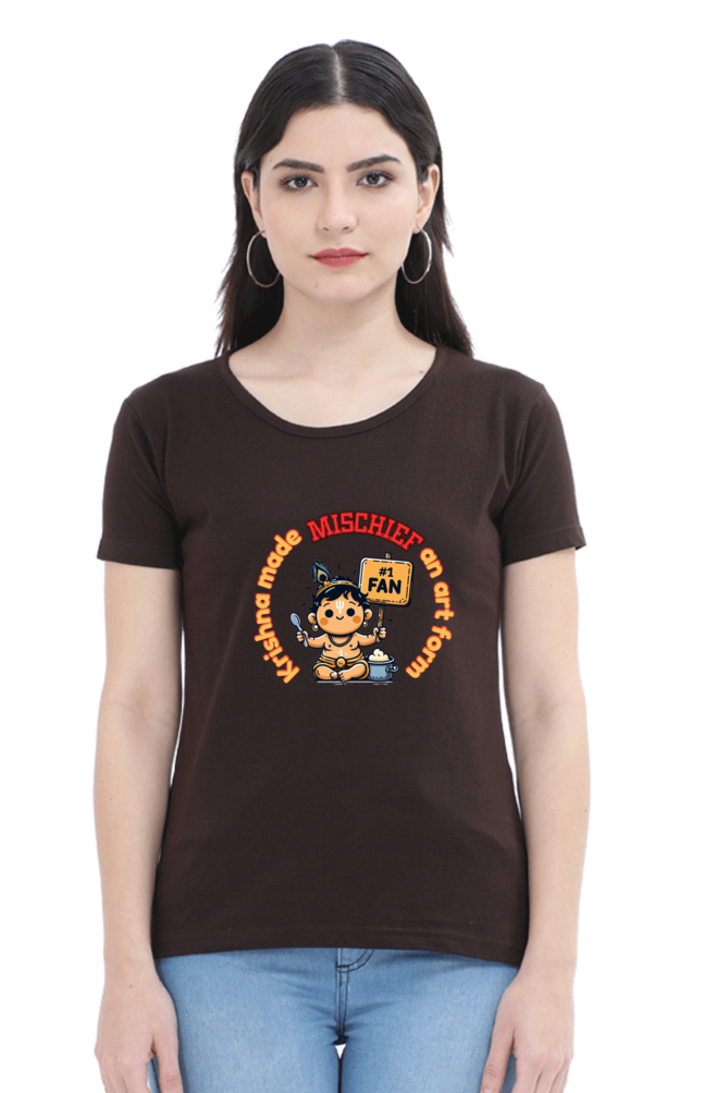 Krishna Made Mischief An Art Form Janmashtami Women T Shirts Coffee Brown