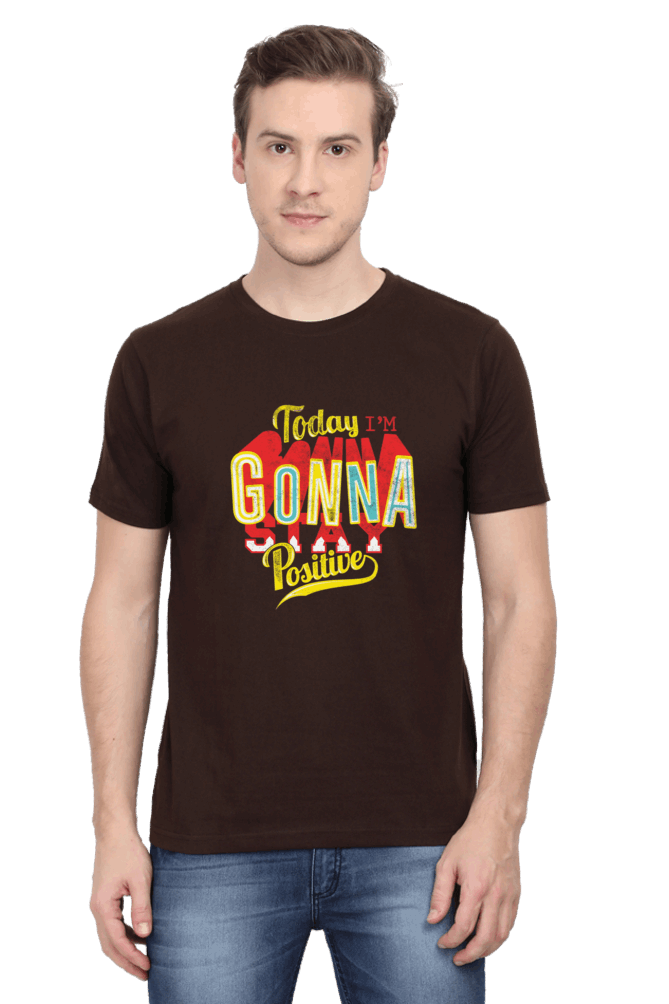 Gonna Stay Positive Men’s T Shirts Classic Coffee Brown