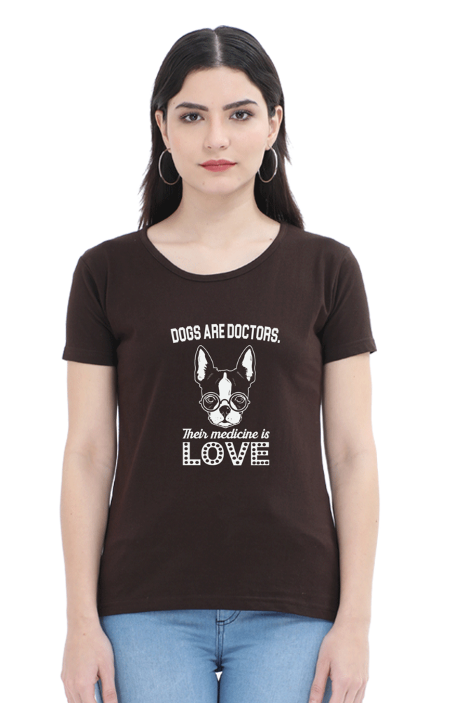 Their medicine is love T Shirts For Women