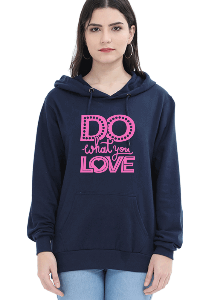 "Do What you Love" Hooded Sweatshirt for Girls and Women Navy Blue