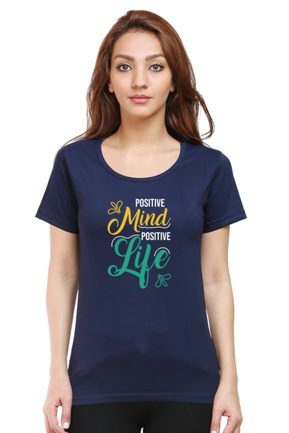 Positive Mind T Shirts For Women