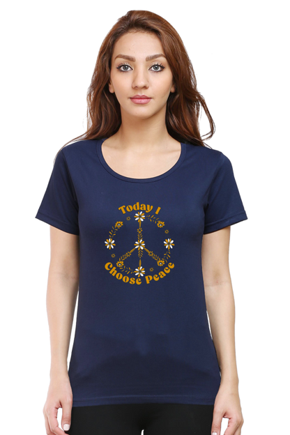 Today I Choose Peace T Shirts For Women