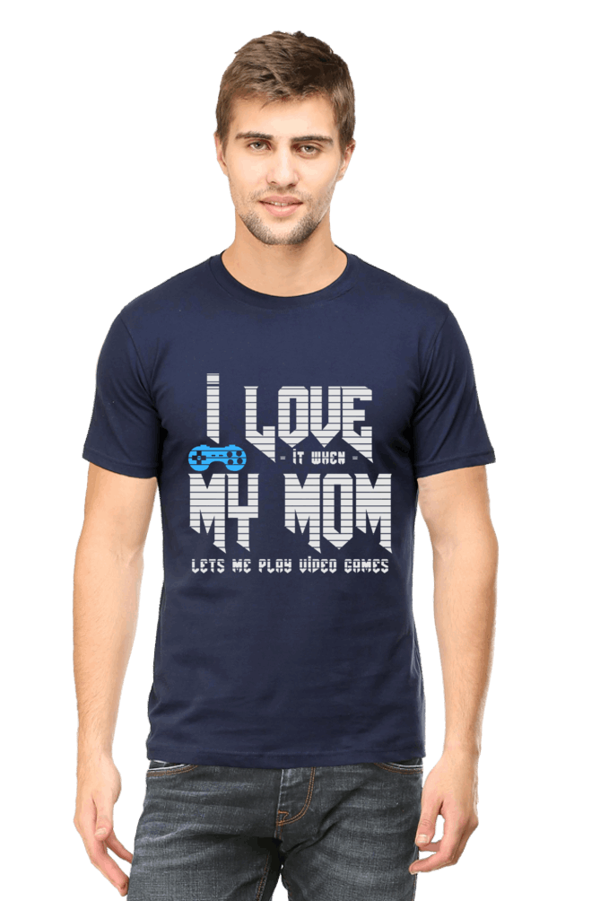 I Love it When My Mom Lets Me Play video Game - Men's Printed T Shirt Navy Blue