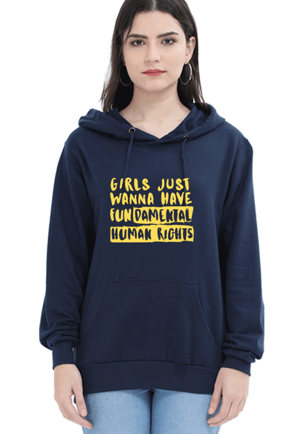 "Girls Just Want to Have Fun-da-mental Human Rights" Hooded Sweatshirt for Girls and Women Navy Blue