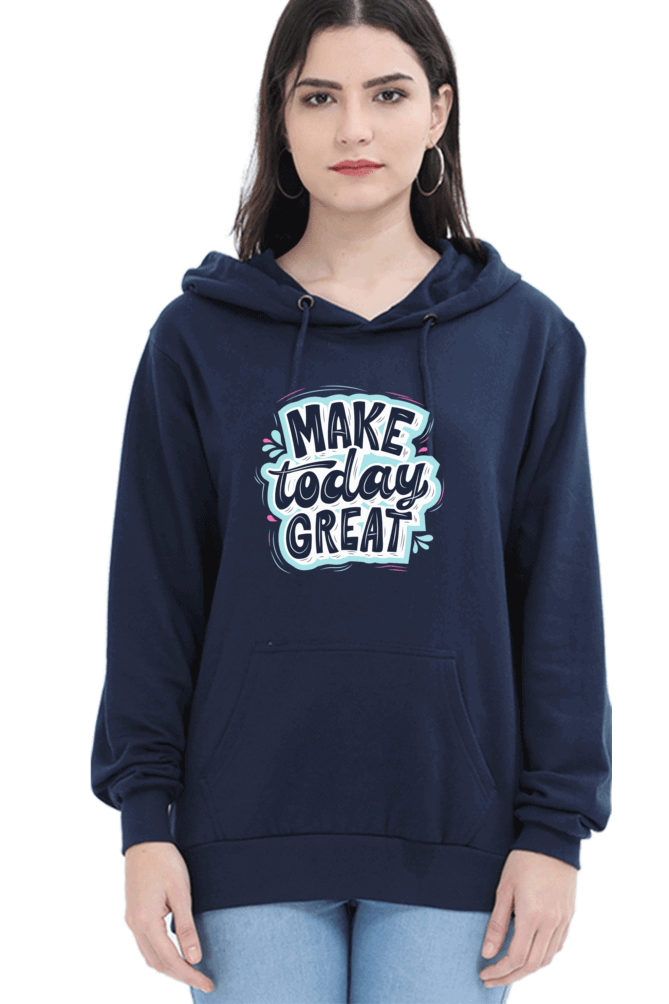 "Make Today Great" Hooded Sweatshirt for Girls and Women Navy Blue