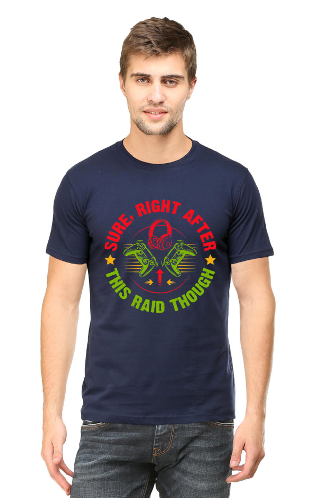 Sure Right After This Raid Though - Men's T Shirt Navy Blue