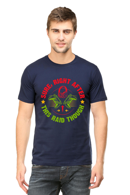 Sure Right After This Raid Though - Men's T Shirt Navy Blue