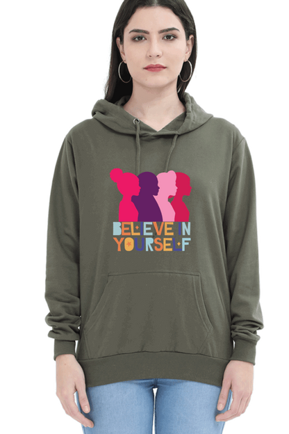 "Believe in Yourself" Hooded Sweatshirt for Girls and Women Olive Green