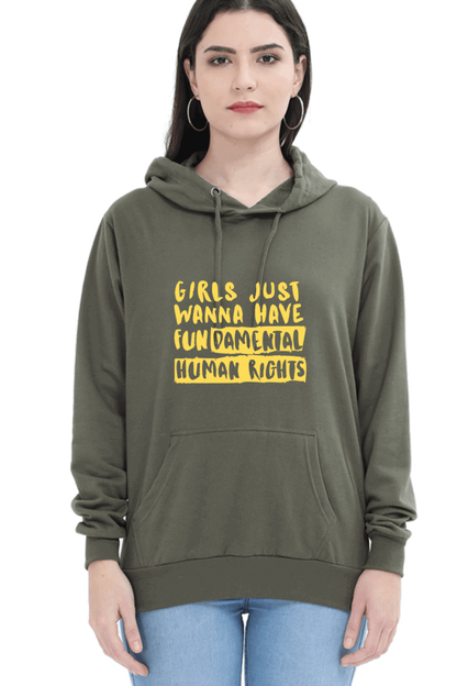 "Girls Just Want to Have Fun-da-mental Human Rights" Hooded Sweatshirt for Girls and Women Olive Green