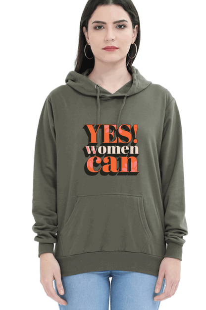 "Yes, Women Can" Hooded Sweatshirt for Girls and Women Olive Green