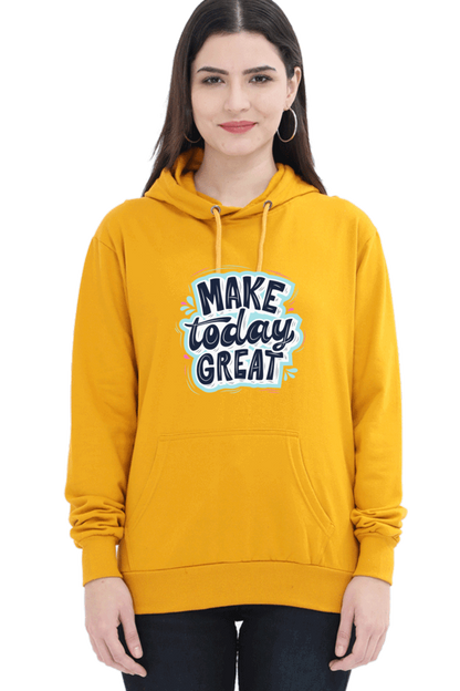 "Make Today Great" Hooded Sweatshirt for Girls and Women Mustard Yellow