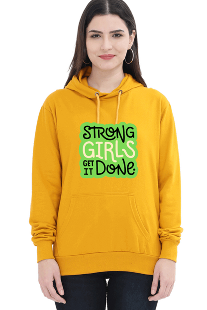 "Strong Girls Get It Done" Hooded Sweatshirt for Girls and Women Mustard Yellow