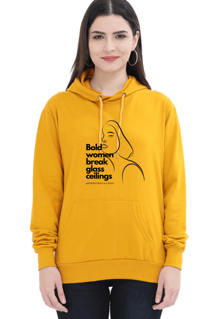 "Bold Women Break Glass Ceilings" Hooded Sweatshirt for Girls and Women Mustard Yellow