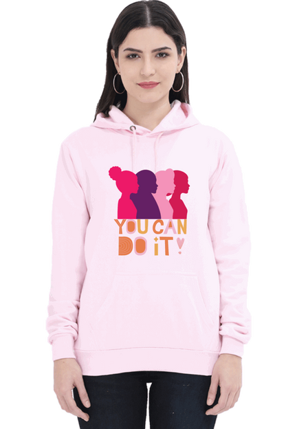 "You Can Do It'" Hooded Sweatshirt for Girls and Women Light Baby Pink