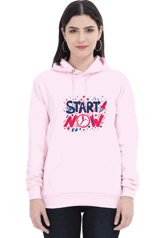 'Start Now' Hooded Sweatshirt for Girls and Women Light Baby Pink