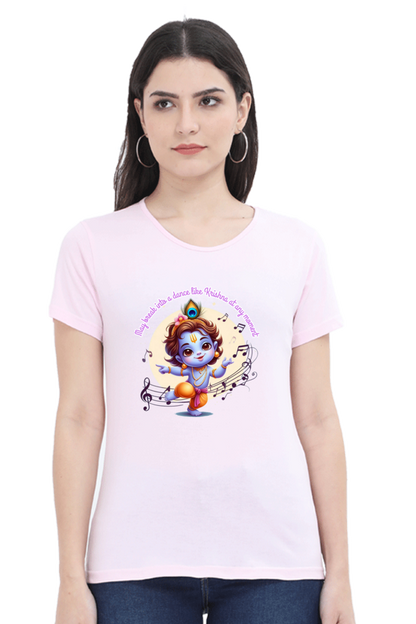 Dance Like Krishna Janmashtami Women T Shirts Light Baby Pink