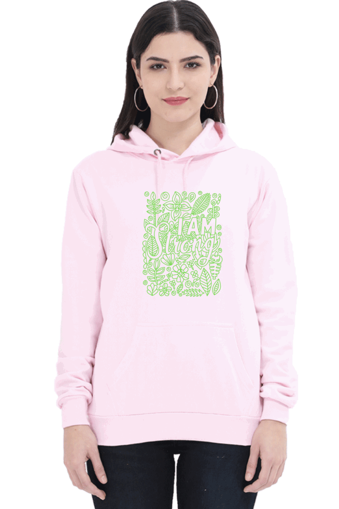 "I am Strong" Hooded Sweatshirt for Girls and Women Light Baby Pink