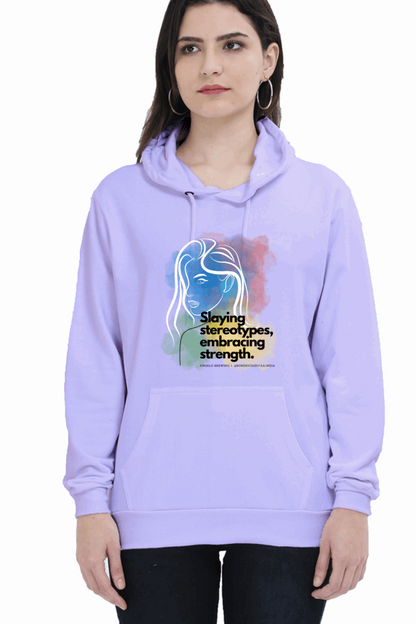 "Slaying Stereotypes, Embracing Strength" Hooded Sweatshirt for Girls and Women Lavender