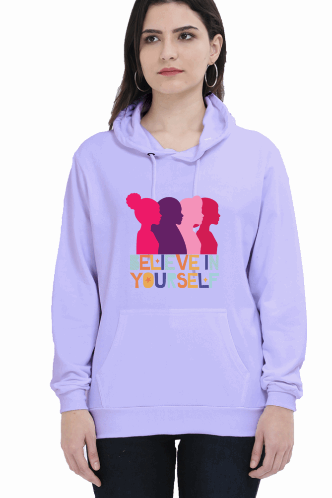 "Believe in Yourself" Hooded Sweatshirt for Girls and Women Lavender