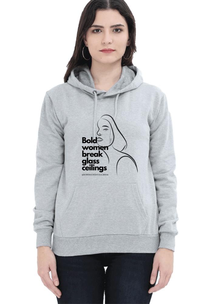 "Bold Women Break Glass Ceilings" Hooded Sweatshirt for Girls and Women Grey Melange