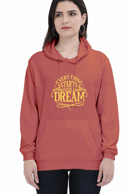 "Everything Starts with Dream" Hooded Sweatshirt for Girls and Women Coral