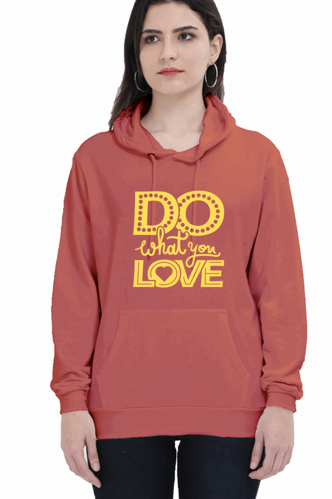 "Do What you Love" Hooded Sweatshirt for Girls and Women Coral