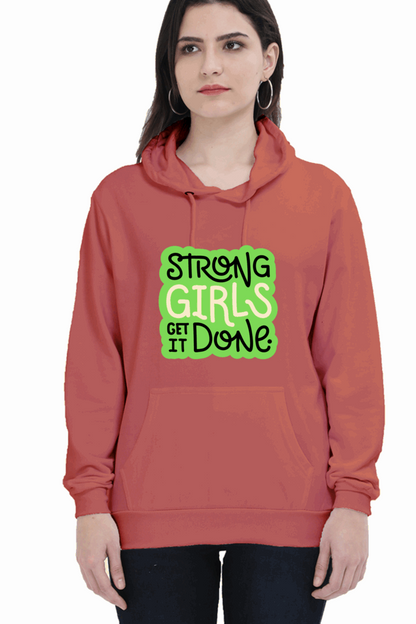 "Strong Girls Get It Done" Hooded Sweatshirt for Girls and Women Coral