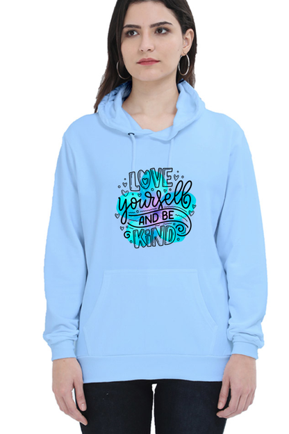 Love Yourself and Be Kind" Hooded Sweatshirt for Girls and Women Baby Blue