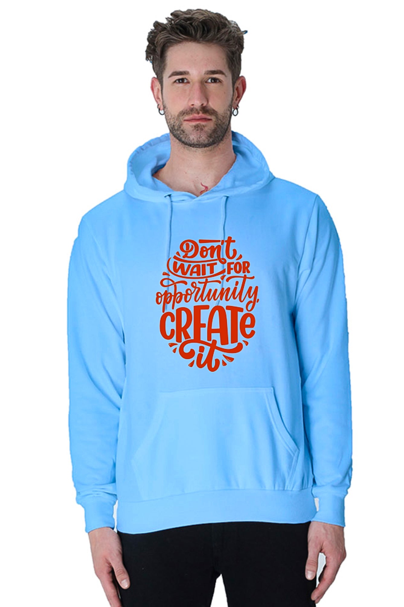 Hoodie Sweatshirt - Dont Wait For Opportunity Create red print