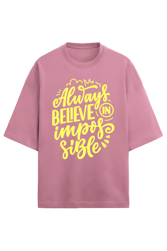 Always Believe Men's Oversized T Shirts Flamingo