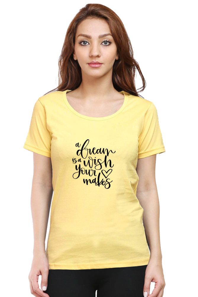 Dream T Shirts For Women