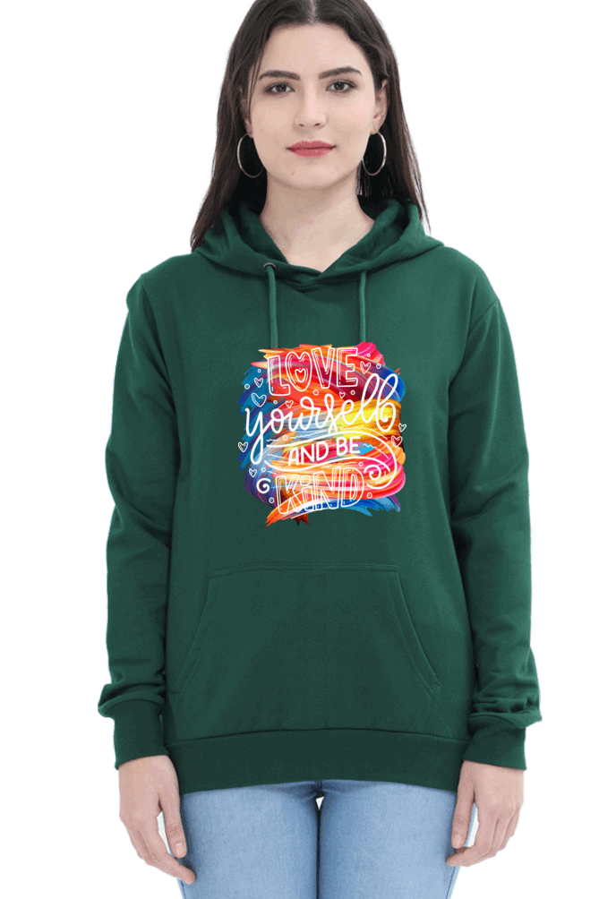 "Love Yourself and Be Kind" Hooded Sweatshirt for Girls and Women Bottle Green