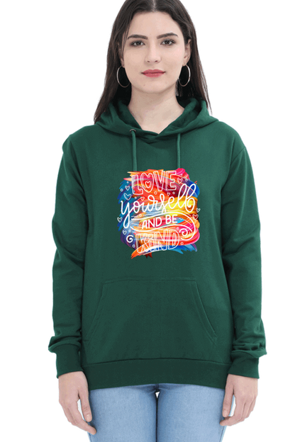 "Love Yourself and Be Kind" Hooded Sweatshirt for Girls and Women Bottle Green