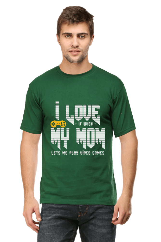 I Love It When My Mom Lets Me Play Video Game- Men's Printed T Shirt Bottle Green