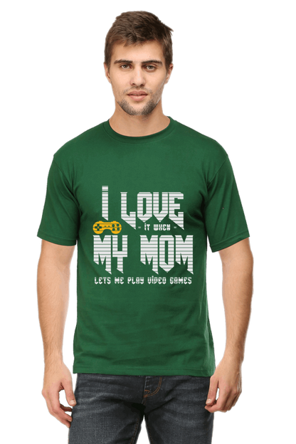 I Love It When My Mom Lets Me Play Video Game- Men's Printed T Shirt Bottle Green