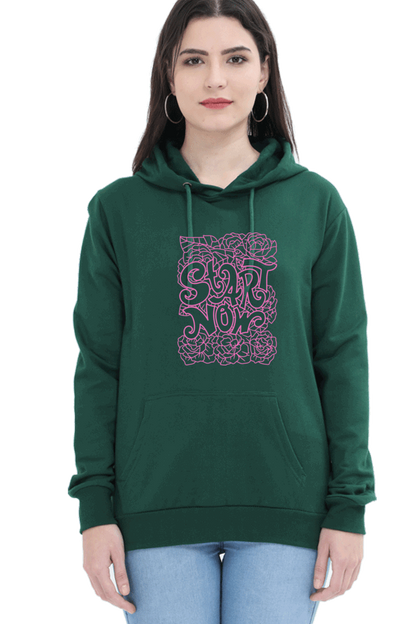 "Start Now" Hooded Sweatshirt for Girls and Women Bottle Green