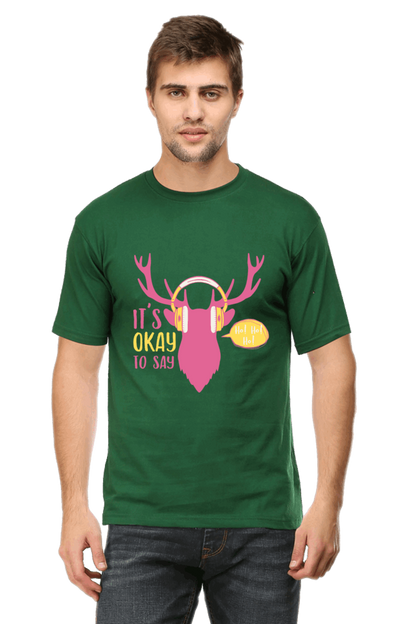 Its Ok To Say Men's T Shirt Bottle Green