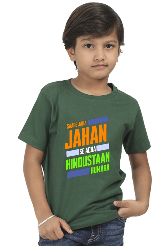 Saare Jaha Se Acha Independence Day T Shirts Bottle Green