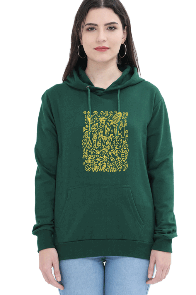 "I am Strong" Hooded Sweatshirt for Girls and Women Bottle Green