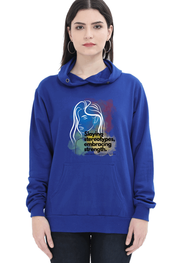 "Slaying Stereotypes, Embracing Strength" Hooded Sweatshirt for Girls and Women Royal Blue