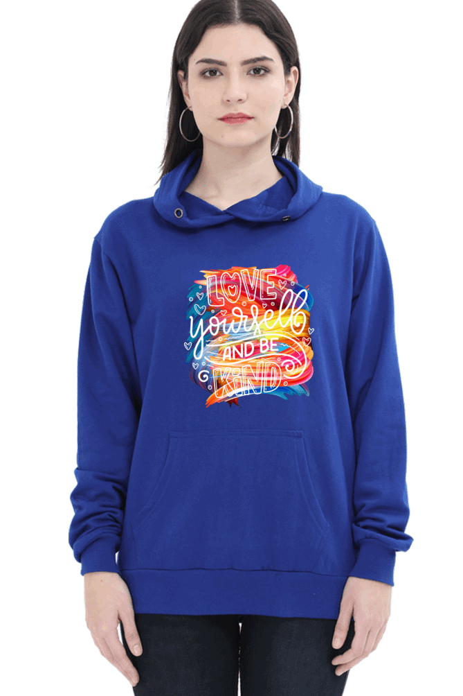 "Love Yourself and Be Kind" Hooded Sweatshirt for Girls and Women Royal Blue