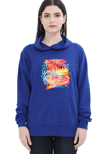 "Love Yourself and Be Kind" Hooded Sweatshirt for Girls and Women Royal Blue