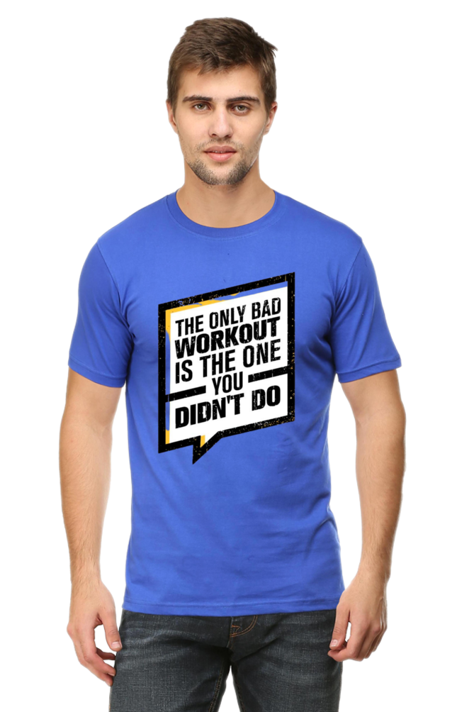 The Only Bad Workout Men's T Shirt Royal Blue