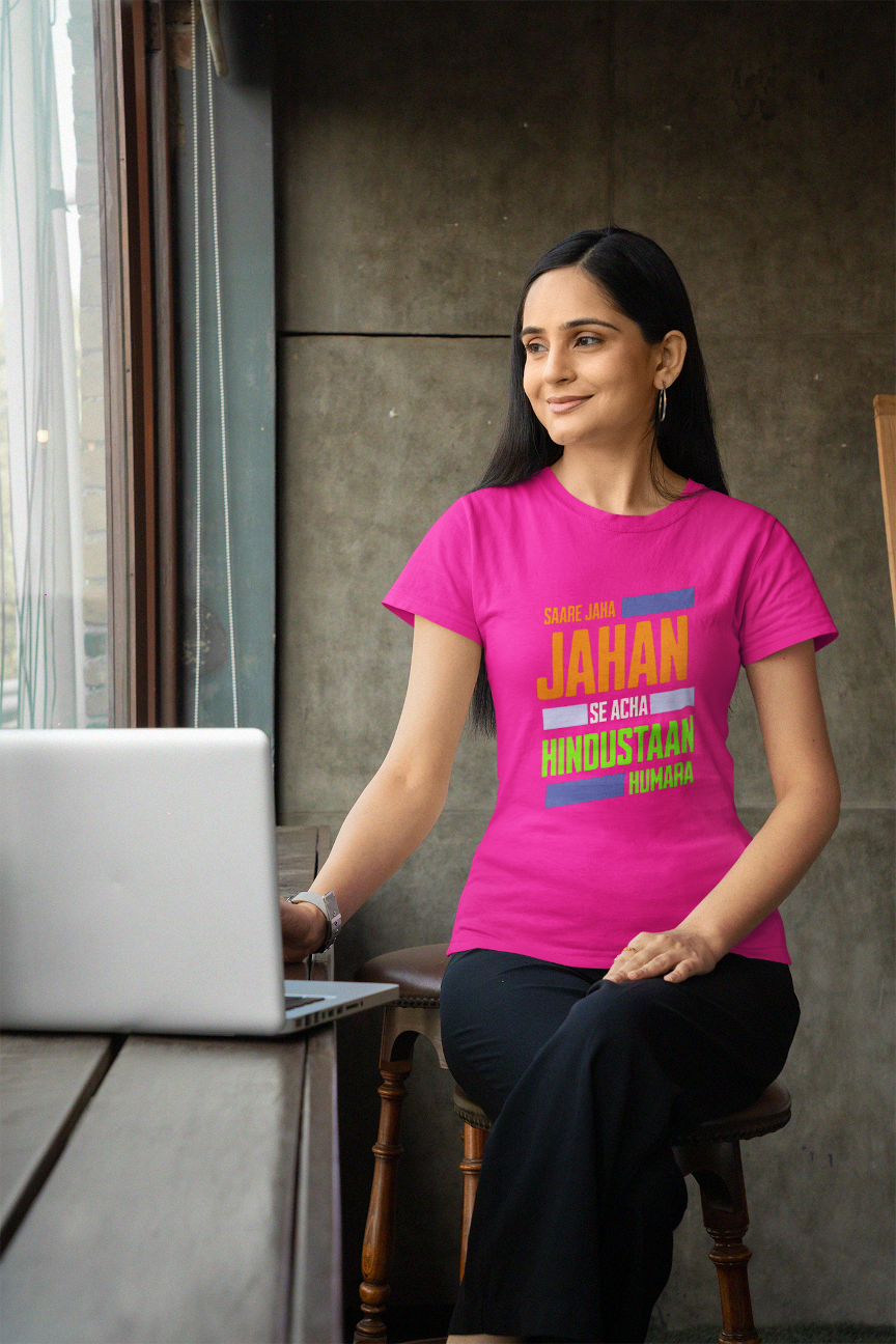 Saare Jaha Se Acha Independence Day Women T Shirts Pink