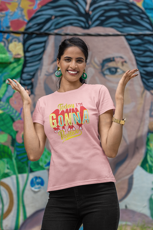 Gonna Stay Positive T Shirts For Women