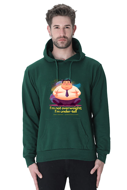 Hoodie Sweatshirt - I am not Overweight