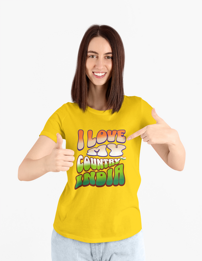 I Love My India Independence Day Women T Shirts Golden Yellow