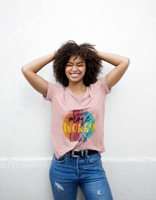 Worry T Shirts For Women