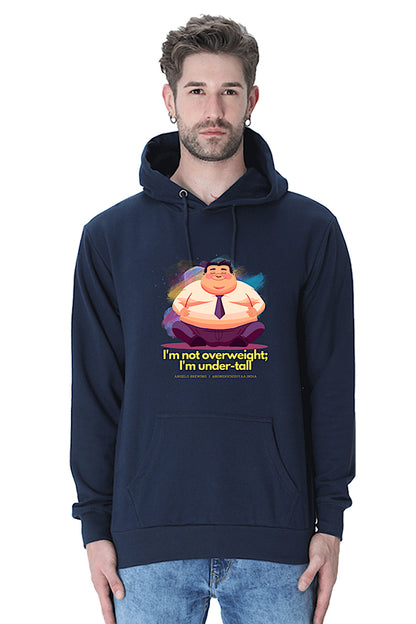 Hoodie Sweatshirt - I am not Overweight